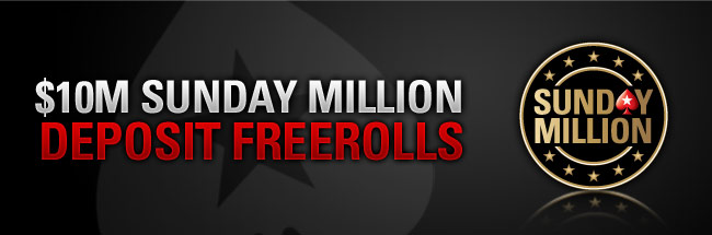 $10M Sunday Million Depositor Freerolls